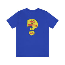 Load image into Gallery viewer, SoundFX IS HE MAN Unisex Jersey Short Sleeve Tee