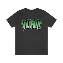 Load image into Gallery viewer, SoundFX VILLAIN! Unisex Jersey Short Sleeve Tee