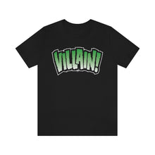 Load image into Gallery viewer, SoundFX VILLAIN! Unisex Jersey Short Sleeve Tee