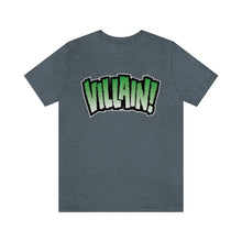Load image into Gallery viewer, SoundFX VILLAIN! Unisex Jersey Short Sleeve Tee