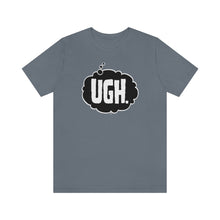Load image into Gallery viewer, SoundFX UGH. Unisex Jersey Short Sleeve Tee