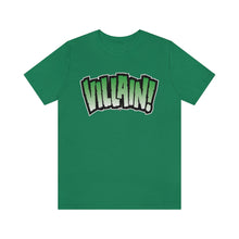 Load image into Gallery viewer, SoundFX VILLAIN! Unisex Jersey Short Sleeve Tee
